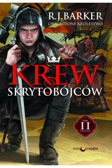 Krew skrytobójców. Okaleczone królestwo. Tom 2
