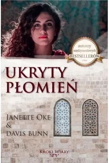 Kroki wiary T.2 Ukryty płomień