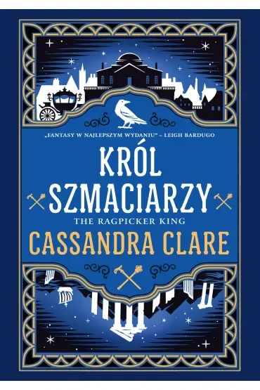 Król Szmaciarzy. The Chronicles of Castellane. Tom 2