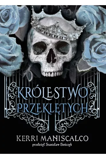 Królestwo Przeklętych. Królestwo Nikczemnych. Tom 2