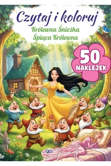 Królewna Śnieżka / Śpiąca Królewna. Czytaj i koloruj