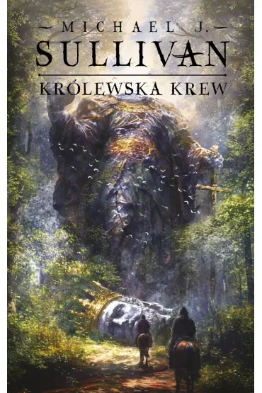Królewska krew. Odkrycia Riyrii. Tom 1