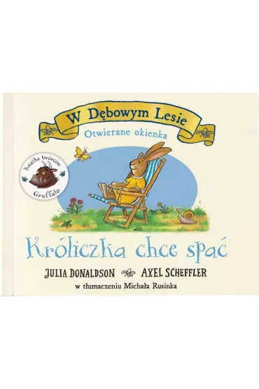 W Dębowym Lesie. Króliczka chce spać