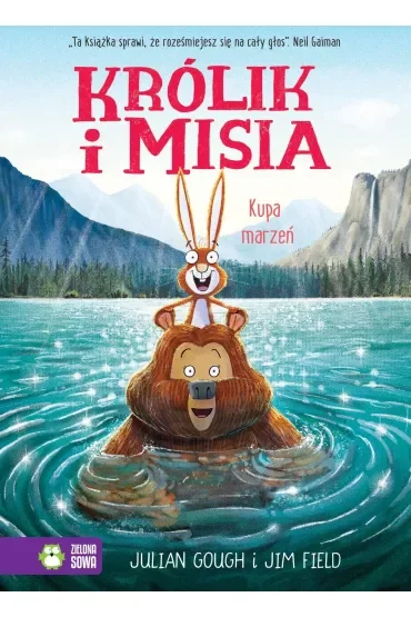 Królik i Misia. Kupa marzeń