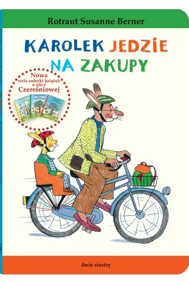 Karolek jedzie na zakupy. Królik Karolek