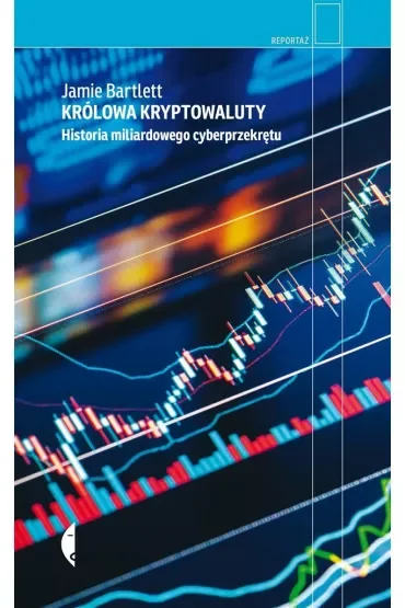Królowa kryptowaluty. Historia miliardowego cyberprzekrętu