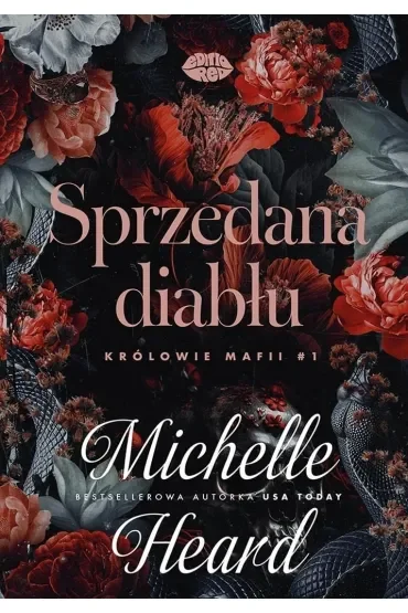 Sprzedana diabłu. Królowie mafii #1