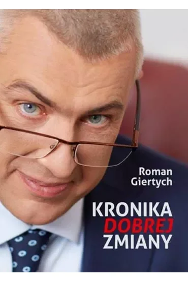 Kronika dobrej zmiany