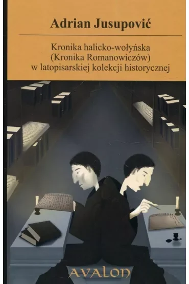 Kronika halicko-wołynska Kronika Romanowiczów