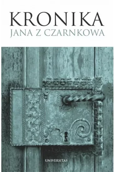 Kronika Jana z Czarnkowa