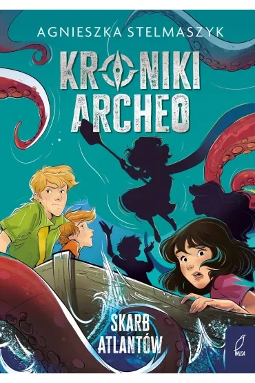 Skarb Atlantów. Kroniki Archeo. Tom 2