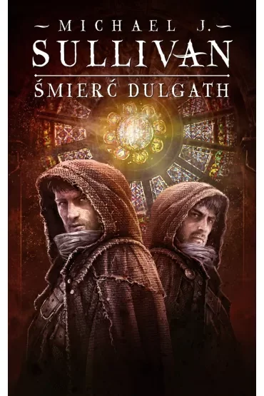 Śmierć Dulgath. Kroniki Riyrii. Tom 3