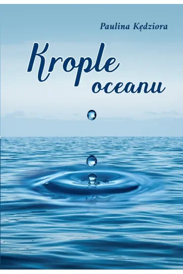 Krople oceanu