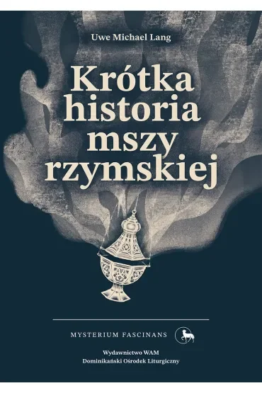 Krótka historia mszy rzymskiej