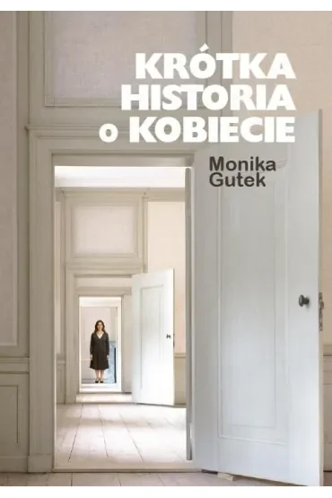 Krótka historia o kobiecie