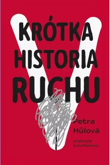 Krótka Historia Ruchu