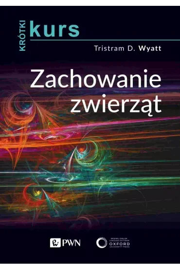 Krótki kurs. Zachowanie zwierząt