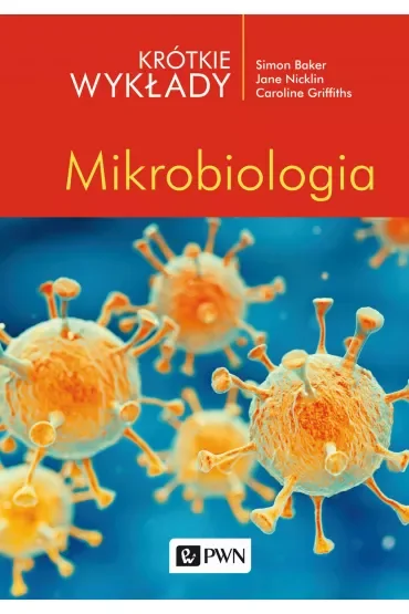 Krótkie wykłady. Mikrobiologia