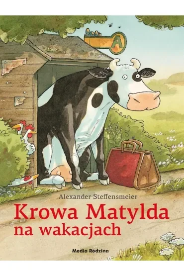 Krowa Matylda na wakacjach. Krowa Matylda