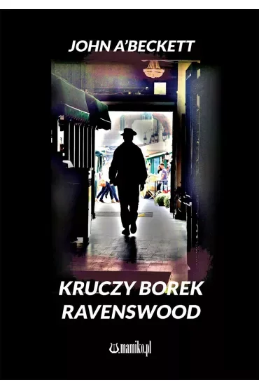 Kruczy Borek Ravenswood
