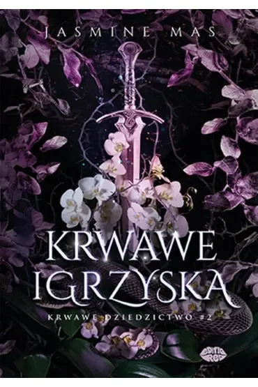 Krwawe igrzyska. Trylogia Krwawe dziedzictwo. Tom 2 (barwione brzegi)