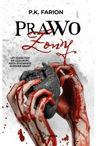 Prawo Żony. Krwią naznaczone. Tom 3