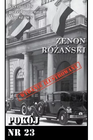 Kryminały przedwojennej Warszawy Tom 23 Pokój