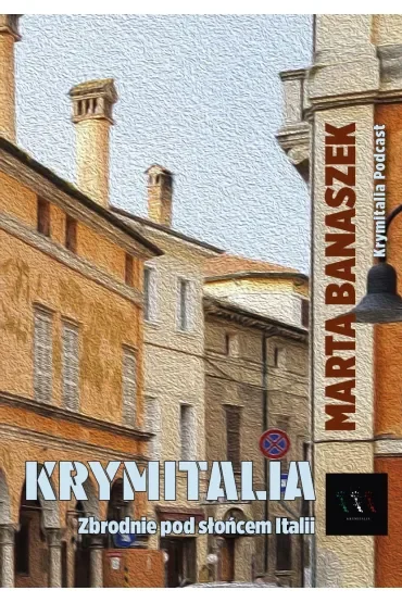 Krymitalia. Zbrodnie pod słońcem Italii