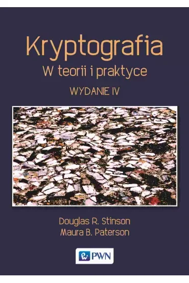 Kryptografia. W teorii i praktyce