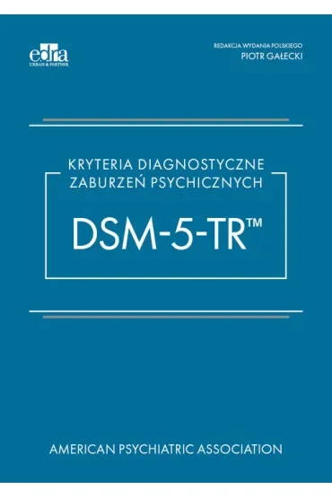 Kryteria diagnostyczne zaburzeń psychicznych