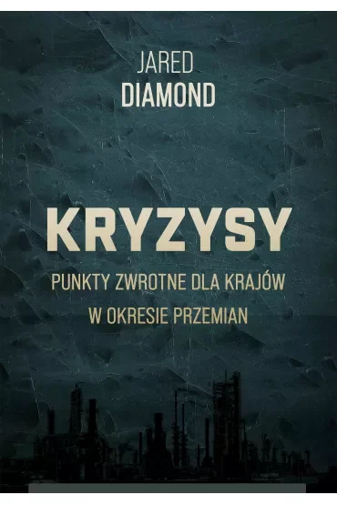 Kryzysy. Punkty zwrotne dla krajów w okresie przemian