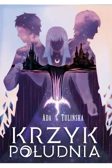 Krzyk Południa. Dotyk Północy. Tom 3
