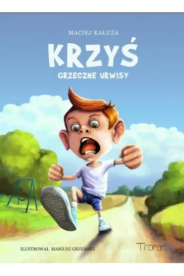 Krzyś. Grzeczne urwisy