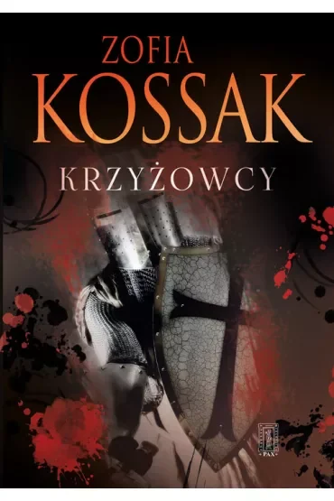 Krzyżowcy. Tomy 3-4