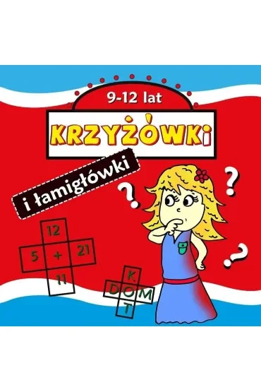 Krzyżówki i łamigłówki 9-12 lat