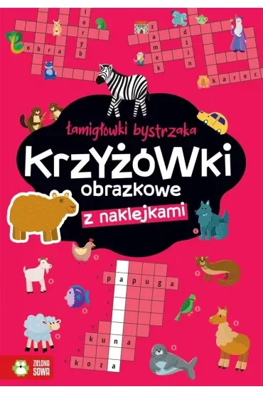 Krzyżówki obrazkowe. Łamigłówki bystrzaka