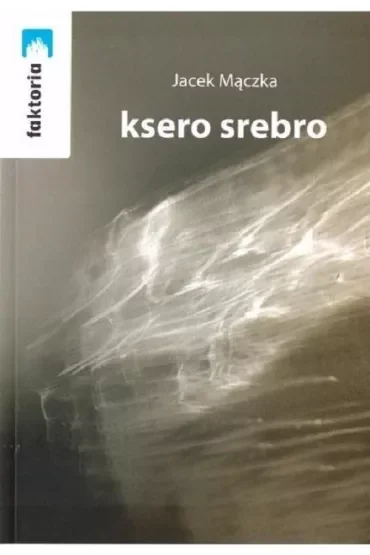 Ksero srebro