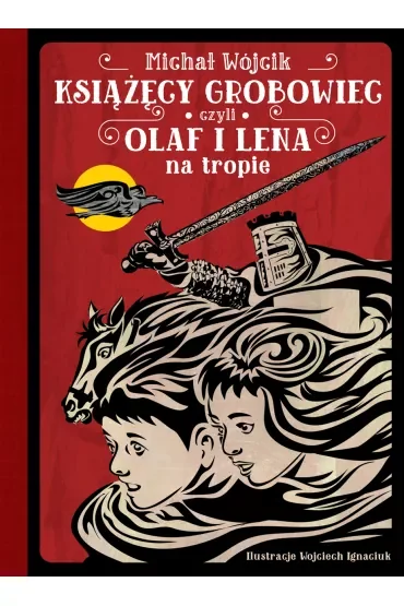 Książęcy grobowiec czyli Olaf i Lena na tropie