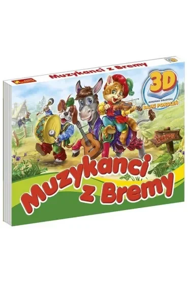 Ksiażeczka 3D Bajki Pokoleń: Muzykanci z bremy