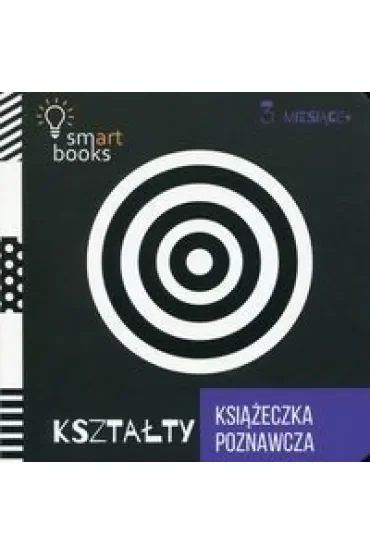 Kształty - Książeczka Poznawcza 3m+