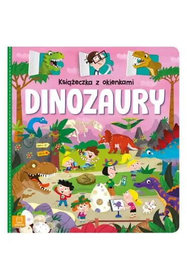 KSIĄŻECZKA Z OKIENKAMI. DINOZAURY