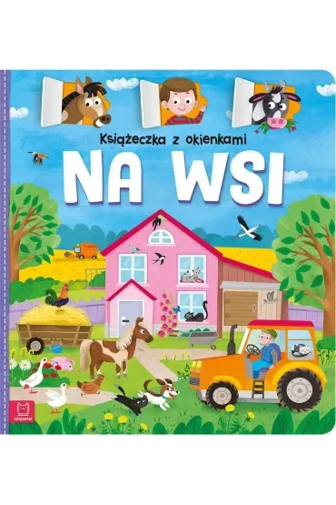 KSIĄŻECZKA Z OKIENKAMI. NA WSI