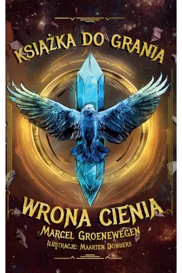 Książka do grania. Wrona Cienia
