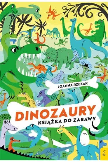 Książka do zabawy. Dinozaury