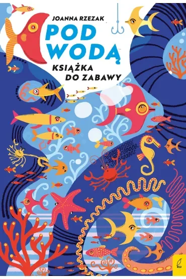 Książka do zabawy. Pod wodą