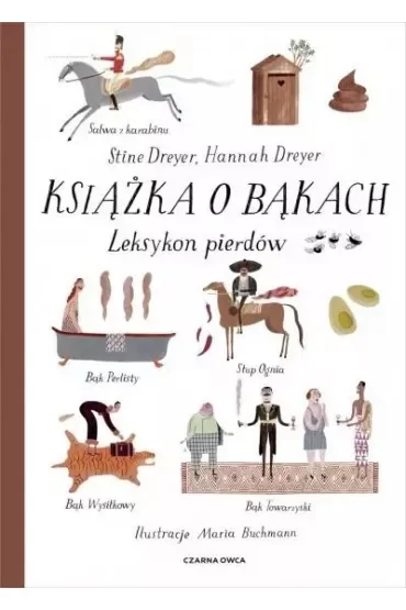Książka o bąkach. Leksykon pierdów