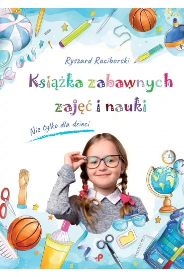 Książka zabawnych zajęć i nauki
