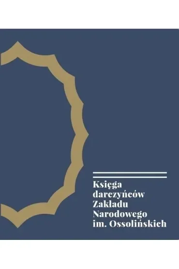 Księga darczyńców Zakładu Narodowego