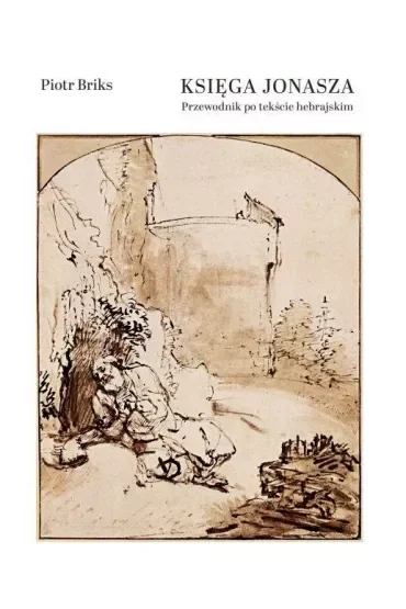 Księga Jonasza. Przewodnik po tekście hebrajskim