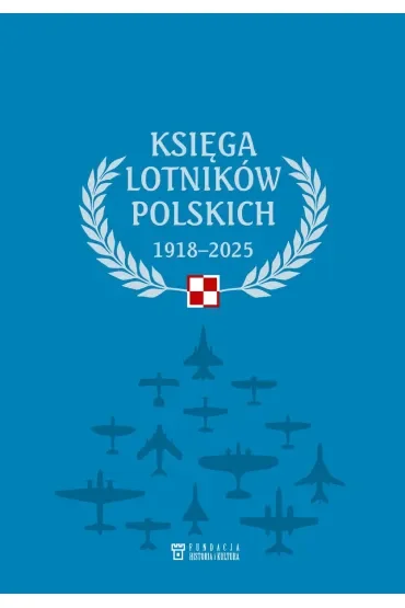 Księga lotników polskich 1918-2025
